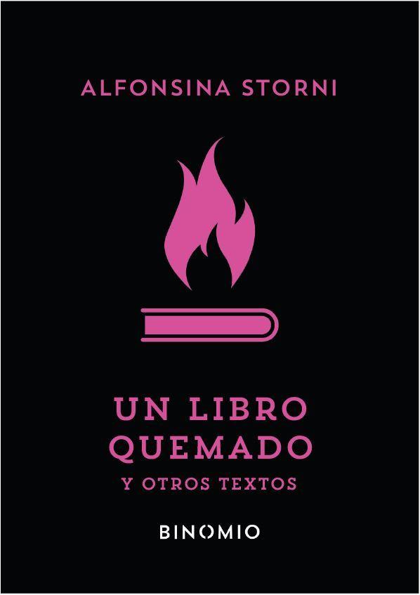 UN LIBRO QUEMADO Y OTROS TEXTOS | 9788412620245 | STORNI, ALFONSINA