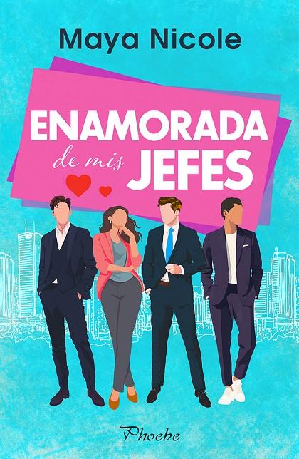 ENAMORADA DE MIS JEFES | 9791387787318 | NICOLE, MAYA