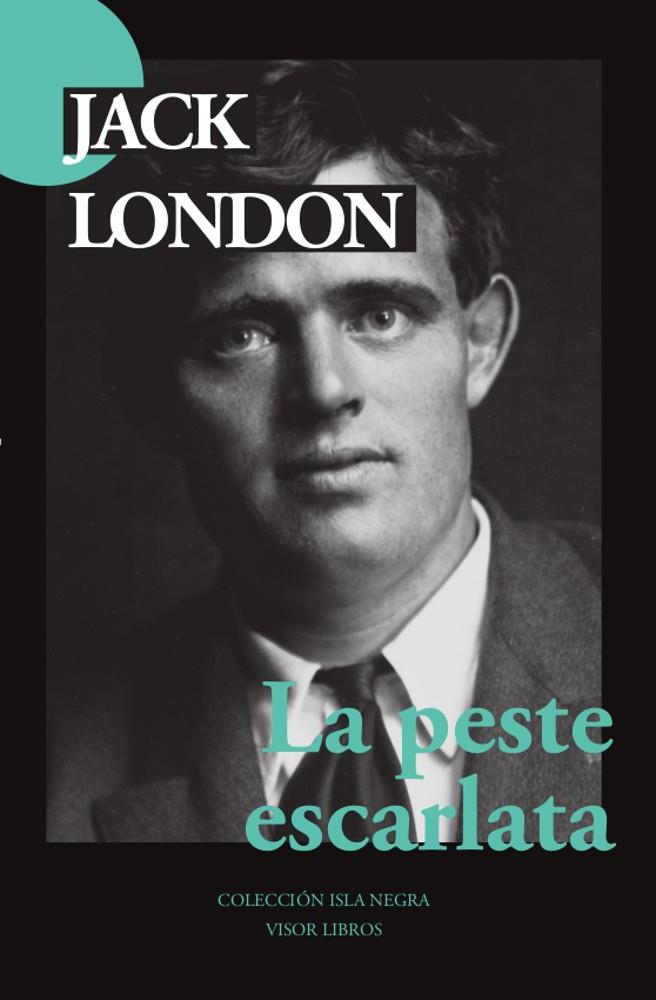 LA PESTE ESCARLATA | 9788498956023 | LONDON, JACK