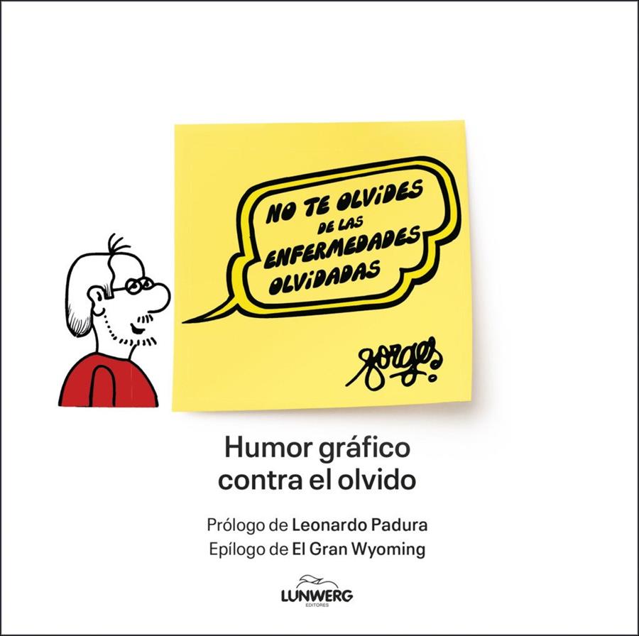 NO TE OLVIDES DE LAS ENFERMEDADES OLVIDADAS | 9788408313175 | VARIOS AUTORES, VARIOS AUTORES