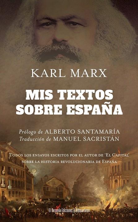 MIS TEXTOS SOBRE ESPAÑA | 9791387799106 | MARX, KARL / FERNANDEZ RUBIO, JAVIER