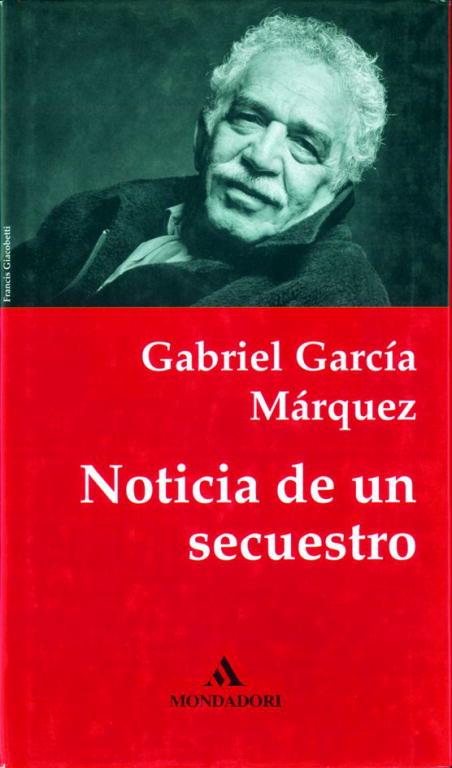 NOTICIA DE UN SECUESTRO | 9788439701095 | GARCIA MARQUEZ,GABRIEL