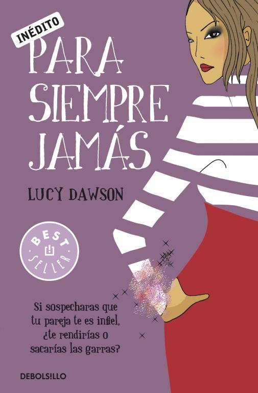 PARA SIEMPRE JAMÁS | 9788499083131 | DAWSON,LUCY