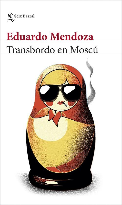 TRANSBORDO EN MOSCÚ | 8432715132066 | MENDOZA, EDUARDO