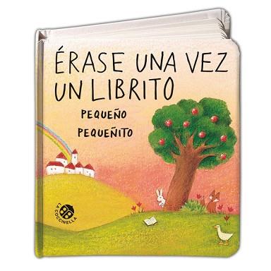 ERASE UNA VEZ UN LIBRITO PEQUEÑO PEQUEÑITO | 9788877039941