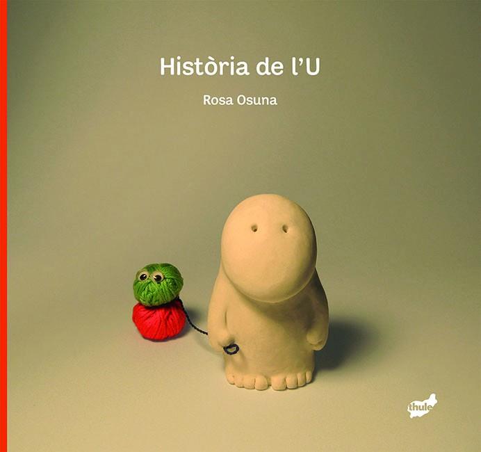 HISTORIA DE L'U (CAT) | 9788492595495 | OSUNA, ROSA