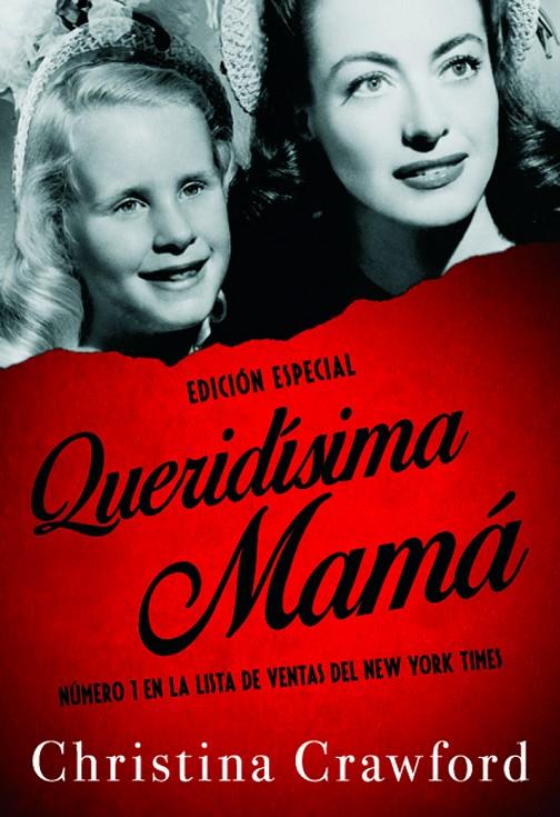 QUERIDÍSIMA MAMA. EDICIÓN ESPECIAL | 9788415606888 | CRAWFORD, CHRISTINA