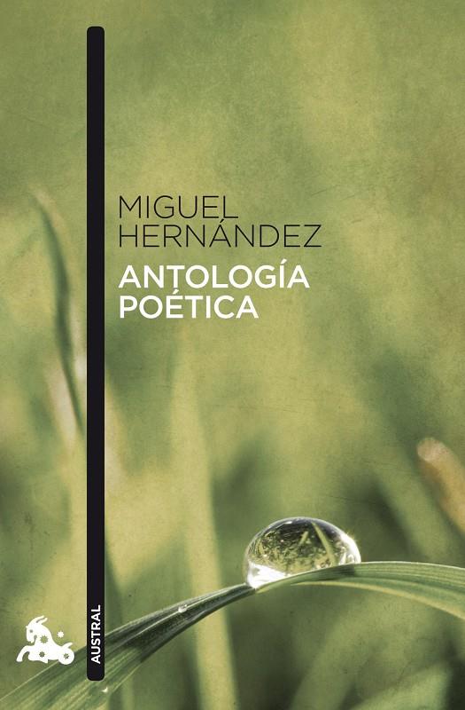 ANTOLOGÍA POÉTICA | 9788467033304 | MIGUEL HERNÁNDEZ