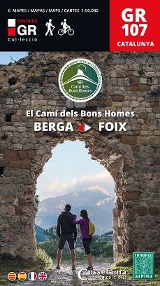 GR 107 CATALUNYA. EL CAMí DELS BONS HOMES | 9788490347072 | AUTOR, SENSE