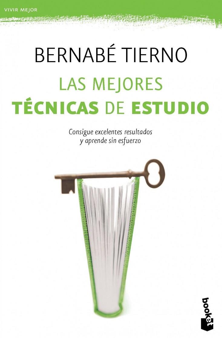 LAS MEJORES TECNICAS DE ESTUDIO | 9788499981697 | BERNABE TIERNO