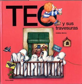 TEO Y SUS TRAVESURAS | 9788448001247 | DENOU,VIOLETA