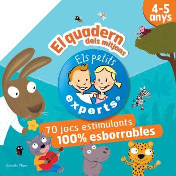 PETITS EXPERTS. EL QUADERN DELS MITJANS : 70 JOCS ESTIMU | 9788499322773