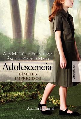 ADOLESCENCIA | 9788420648859 | LOPEZ FUENTETAJA, ANA MARIA