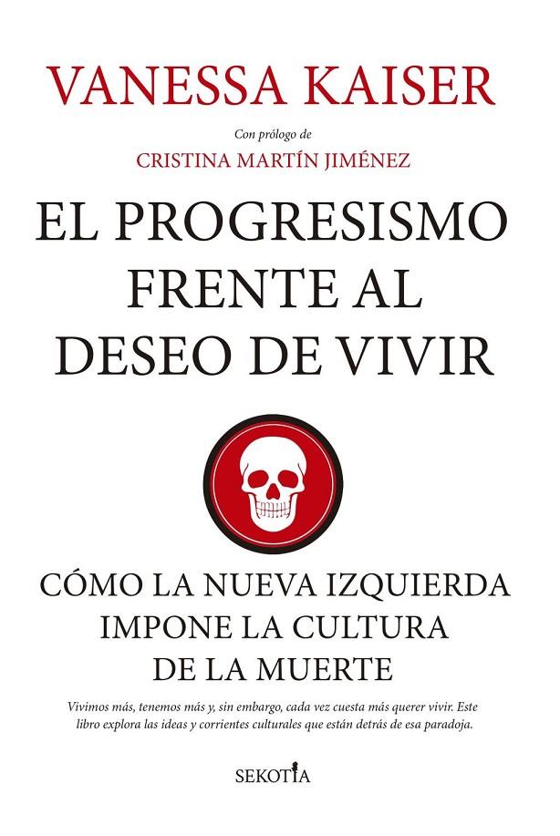 EL PROGRESISMO FRENTE AL DESEO DE VIVIR | 9791387812768 | VANESSA KAISER,