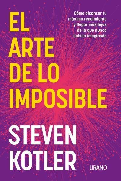 EL ARTE DE LO IMPOSIBLE | 9788417694937 | KOTLER, STEVEN