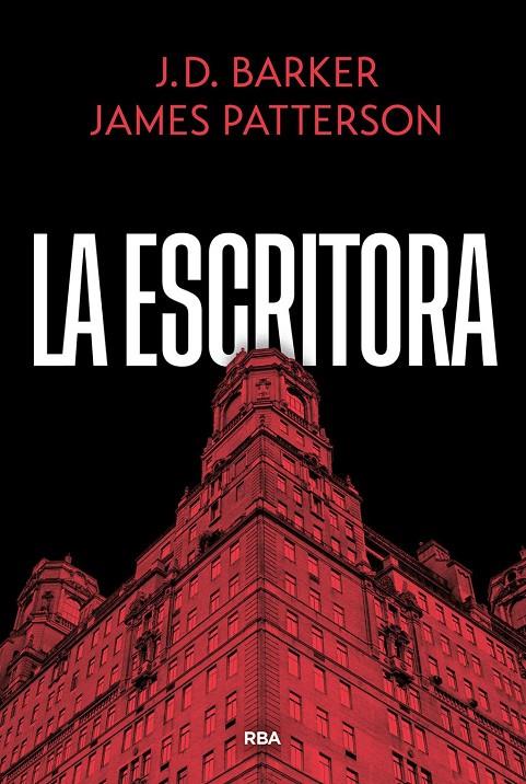 LA ESCRITORA | 9788410988866 | , JAMES PATTERSON / BARKER, J.D. / PATTERSON, JAMES