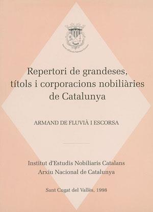 REPERTORI DE GRANDESES,TITOLS I CORPORACIONS NOBILIARIES | 9788479355142 | DE FLUVIA, ARMAND