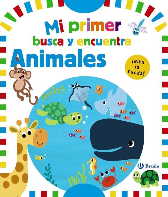 MI PRIMER BUSCA Y ENCUENTRA. ANIMALES | 9788469665510 | AA.VV.