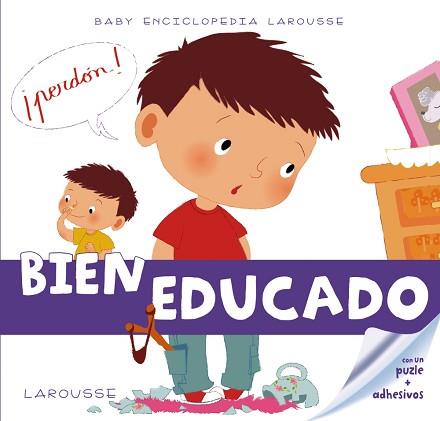 BABY ENCICLOPEDIA. BIEN EDUCADO | 9788415785927 | LAROUSSE EDITORIAL