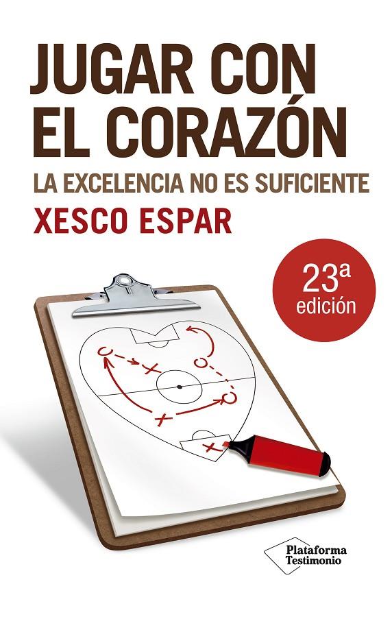 JUGAR CON EL CORAZÓN | 9788496981751 | ESPAR MOYA, XESCO