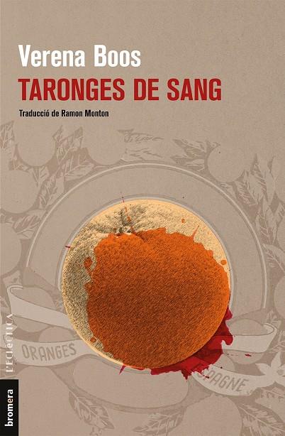 TARONGES DE SANG | 9788490267448 | BOOS, VERENA