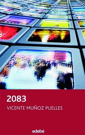 2083 (PERISCOPIO 29) | 9788423688555 | MUÑOZ PUELLES, VICENTE