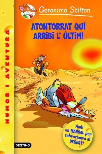 23- ATONTORRAT QUI ARRIBI L'ÚLTIM! | 9788492790036 | GERONIMO STILTON