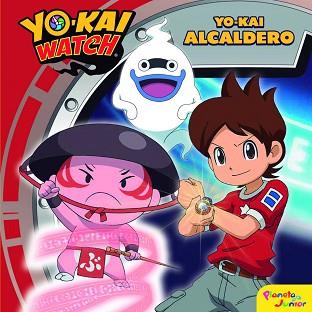 YO-KAI WATCH. YO-KAI ALCALDERO | 9788408178378 | YO-KAI WATCH