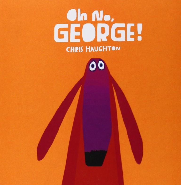 OH NO GEORGE EN PEQUEÑO | 9781406357912 | CHRIS HAUGHTON