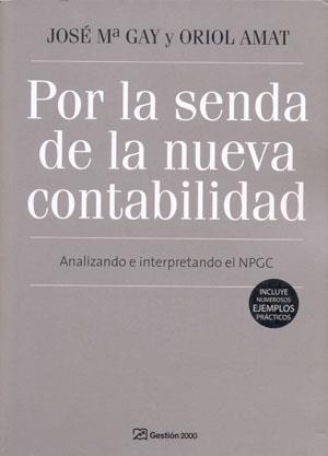 GUIA PRACTICA DE ADAPTACION NUEVO PGC CONTABILIDAD | 9788496612891 | OMEÑACA, GARCIA, JESUS