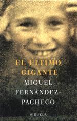 ULTIMO GIGANTE TE-99 | 9788478446872 | FERNANDEZ PACHECO, MIGUEL