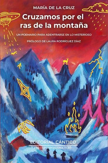 CRUZAMOS POR EL RAS DE LA MONTAÑA | 9788419387851 | MARÍA DE LA CRUZ