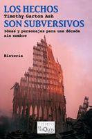 HECHOS SON SUBVERSIVOS TM-89 | 9788483833582 | GARTON ASH, TIMOTHY