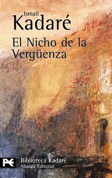 NICHO DE LA VERGÜENZA, EL | 9788420672571 | KADARE, ISMAIL