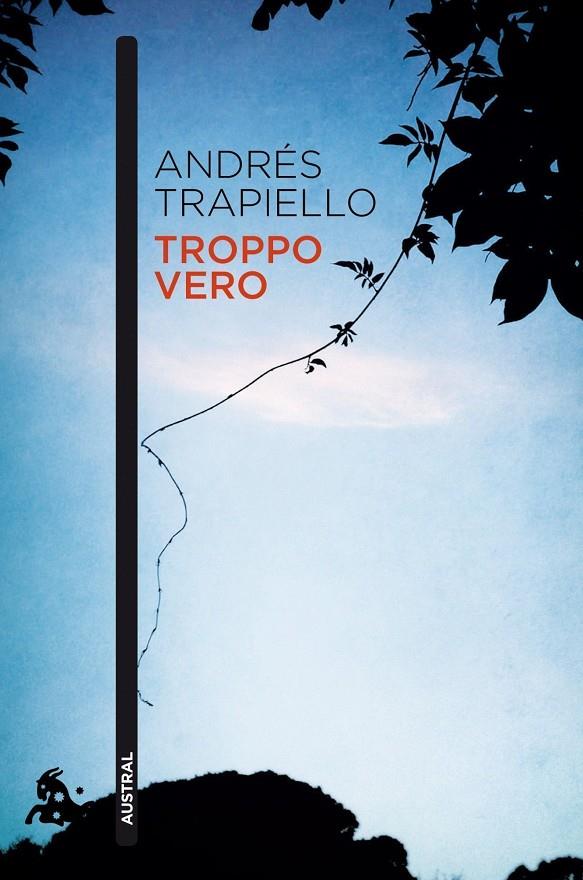 TROPPO VERO | 9788423347674 | ANDRÉS TRAPIELLO