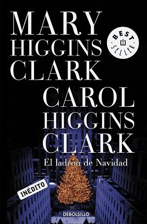 LADRON DE LA NAVIDAD | 9788483461280 | HIGGINS CLARK, MARY