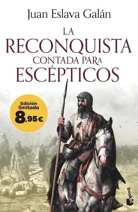 LA RECONQUISTA CONTADA PARA ESCÈPTICOS | 9788408303374 | ESLAVA GALÁN, JUAN