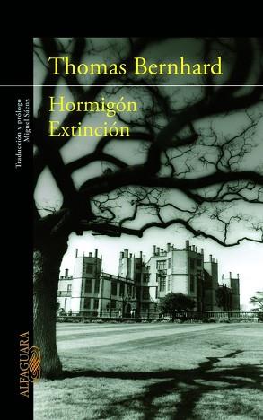 HORMIGÓN EXTINCIÓN | 9788420402819 | BERNHARD, THOMAS