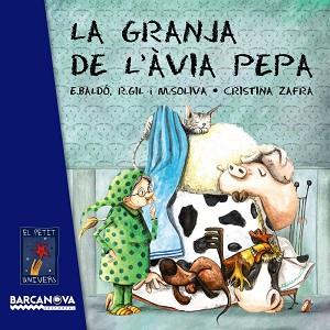 LA GRANJA DE L ' ÀVIA PEPA | 9788448938741 | BALDÓ, ESTEL/GIL, ROSA/SOLIVA, MARIA