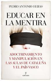 EDUCAR EN LA MENTIRA | 9788417558833