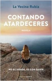 CONTANDO ATARDECERES | 9788448031121 | VECINA RUBIA