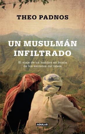 UN MUSULMÁN INFILTRADO (UNDERCOVER MUSLIM) | 9788403012431 | PADNOS, THEO