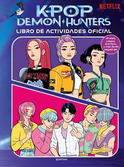 KPOP DEMON HUNTERS: LIBRO DE ACTIVIDADES OFICIAL | 9791387973292 | NETFLIX, NETFLIX