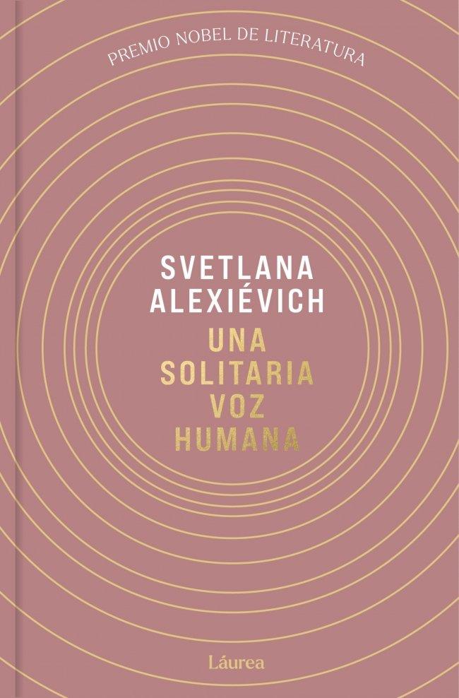 UNA SOLITARIA VOZ HUMANA (LÁUREA) | 9791388092503 | SAN VICENTE URONDO, RICARDO