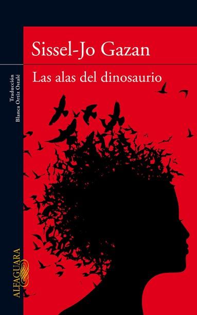 ALAS DEL DINOSAURIO | 9788420407241 | GAZAN SISSEL