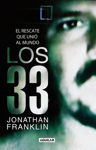 33 HOMBRES ENTERRADOS VIVOS | 9788403101494 | FRANKLIN, JONATHAN