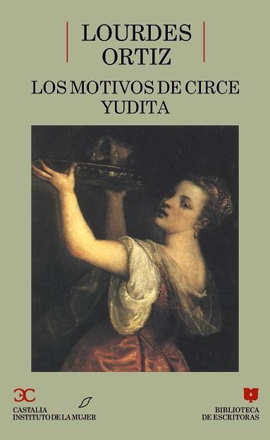 MOTIVOS DE CIRCE, LOS ; YUDITA | 9788470396250 | ORTIZ, LOURDES