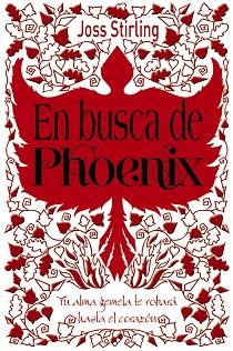 ALMAS GEMELAS, 2. EN BUSCA DE PHOENIX | 9788469603680 | STIRLING, JOSS