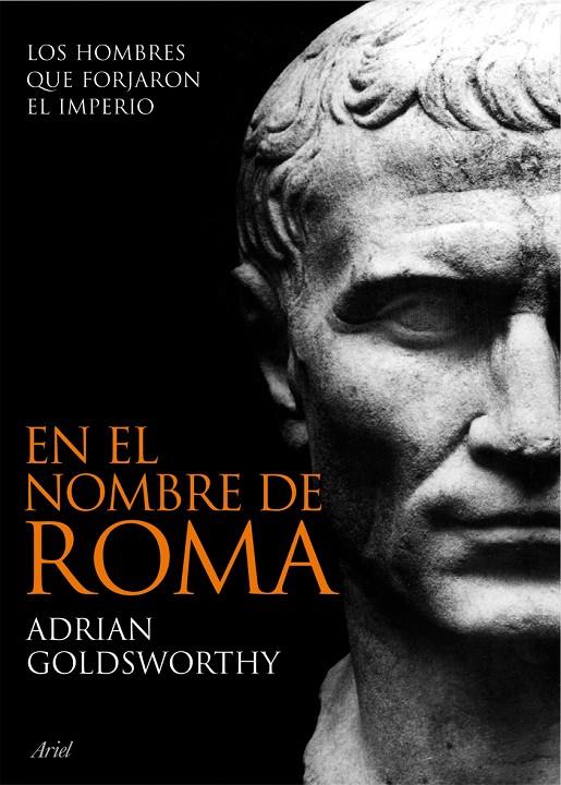 EN EL NOMBRE DE ROMA | 9788434469297 | GOLDSWORTHY, ADRIAN