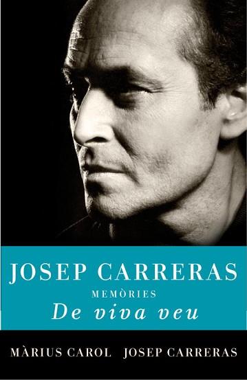 DE VIVA VEU  (ED. CORREGIDA ) | 9788401387722 | CAROL,MARIUS/CARRERAS,JOSEP